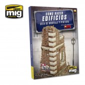 AMIG6135 HOW TO MAKE BUILDINGS. BASIC CONSTRUCTION AND PAINTING GUIDE (English)