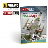 AMIG6525 Solution Book. How to Paint Italian NATO Aircraft
